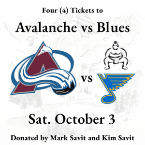 Four (4) Avalanche Tickets for Oct. 3 vs St. Louis