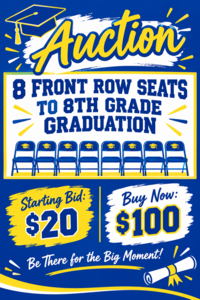 8 front row seats at 8th grade graduation