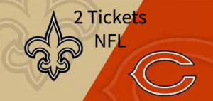 NOLA Saints Vs. Chicago Bears Tickets (2)