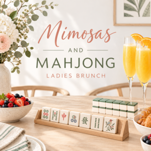 Mimosas and Mahjong