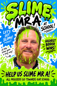 Slime Mr A at School!