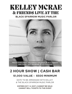 Kelly McRae & Friends Black Sparrow Event