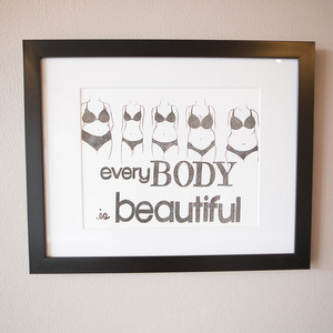 Every Body is Beautiful Letterpress