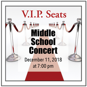 VIP Seats - MIDDLE SCHOOL Christmas Concert at HCA