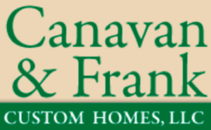 Canavan & Frank Custom Homes, LLC