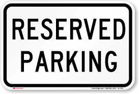 Reserved Parking Spot