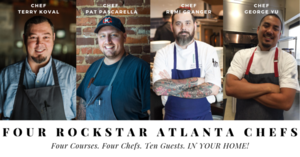 Four Course In-Home Dinner from Top Atlanta Chefs