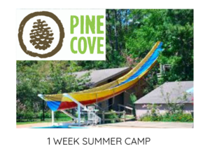 Pine Cove Christian Summer Camp- 1 Week