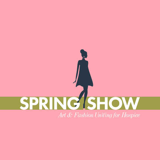 The Spring Show: Art & Fashion Uniting for Hospice