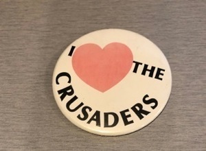 I Love the Crusaders Pin