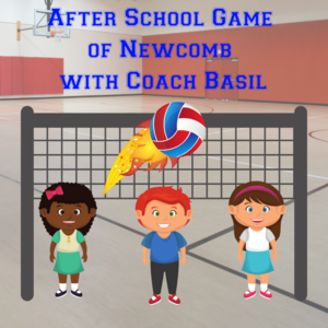 After school game of newcomb with coach basil s300