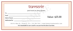 $25 Gift Certificate Tumeric Restaurant