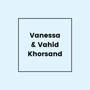 Vanessa & Vahid Khorsand