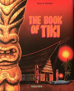 The Book of Tiki by Sven Kirsten