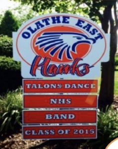 001. Olathe East Yard Sign