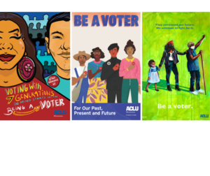 Set of 3 ACLU-MN "Be a Voter" Posters