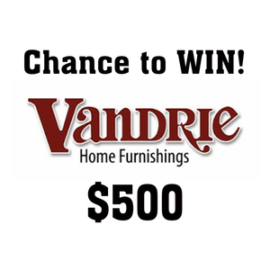 Vandrie Home Furnishing ($500)