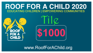 $1000 : Tile to Support Roof for a Child