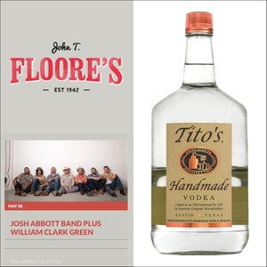 Tito's and Josh Abbott @ Floore's Country Store