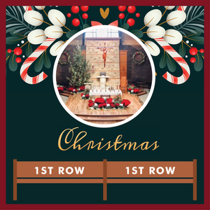 First Row Christmas Mass