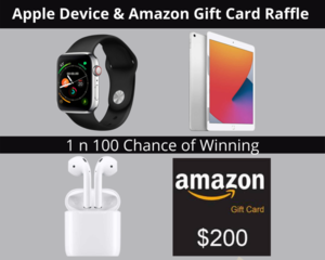 APPLE DEVICE & AMAZON GIFT CARD RAFFLE!!