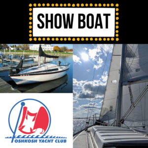 Show Boat- Yacht Club Membership + Keelboat Cruise