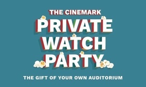 Cinemark Private Movie Theater Rental