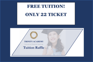 !! Tuition Raffle - 2 Tickets for $100 each !!