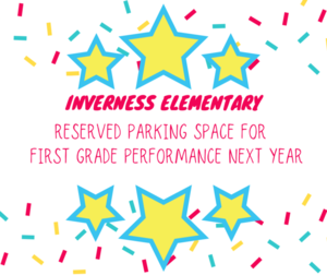 Reserved Parking - 1st Grade Performance Next Year