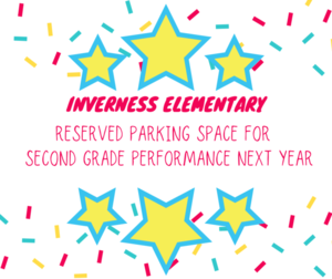 Reserved Parking - 2nd Grade Performance Next Year