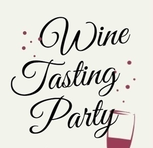 Wine Tasting Party for up to 12 People