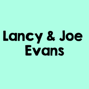 Lancy & Joe Evans