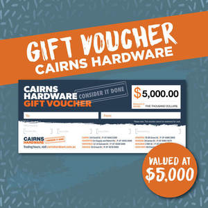 $5,000 Cairns Hardware Gift Voucher