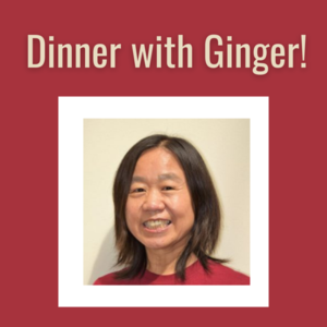 Dinner for 8 with Ginger Kwan