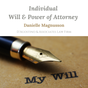 A simple Will and Power of Attorney