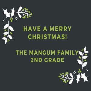 The Mangum Family- 2nd Grade