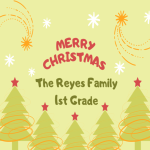 The Reyes Family- 1st Grade