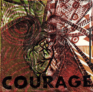 Courage