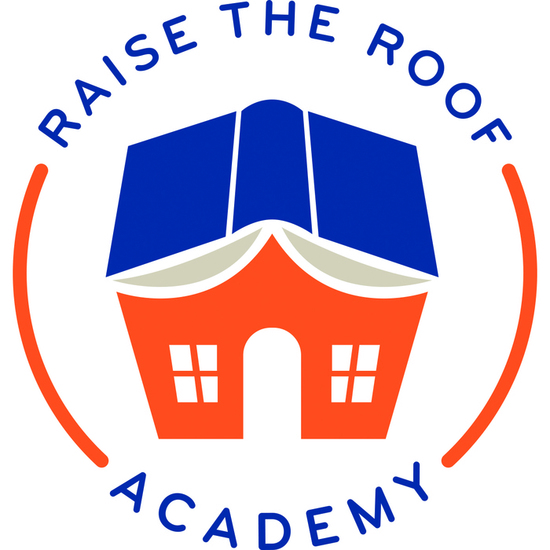 Raise the Roof Academy