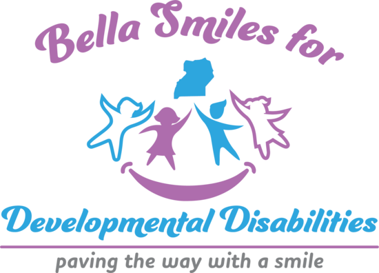 Bella Smiles for Developmental Disabilities